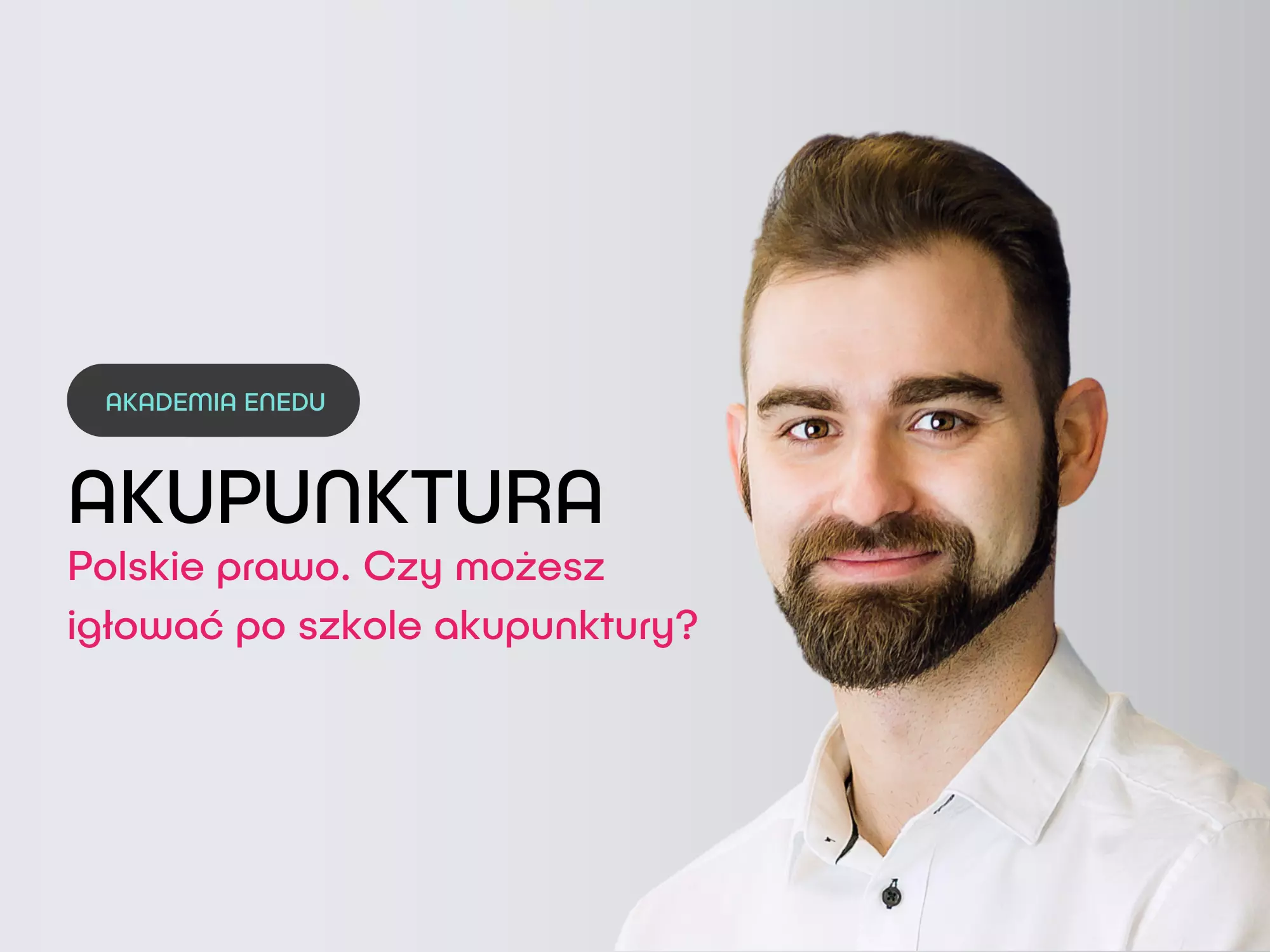 Akupunktura Polskie prawo. Czy możesz igłować po szkole akupunktury kursy online