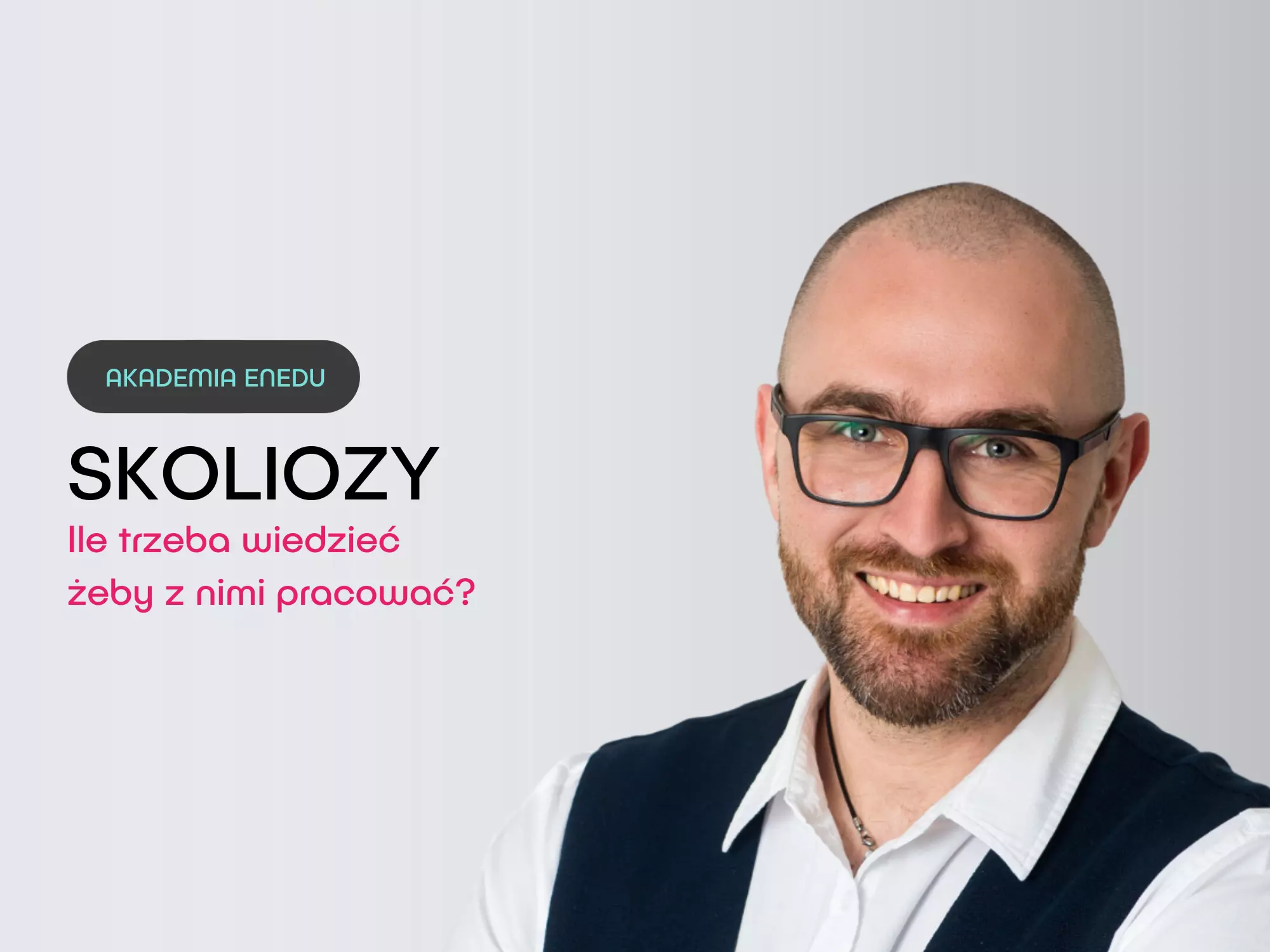 Webinar Skoliozy Jakub Durczak